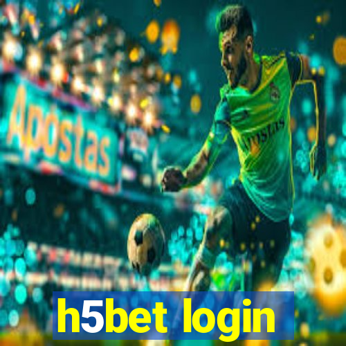 h5bet login